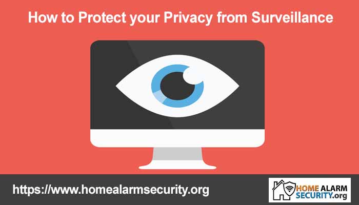 How to Protect your Privacy from surveillance